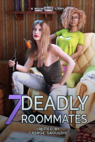 Title: 7 Deadly Roommates (Mean Gods, #1), Author: George Saoulidis