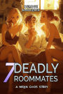 7 Deadly Roommates #1 (Mean Gods)