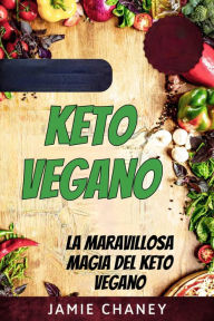 Title: Keto Vegano (.), Author: Jamie Chaney