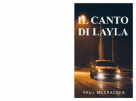 Title: Il canto di Layla, Author: Paul McCracken