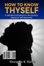 How to Know Thyself