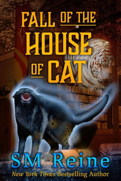 Fall of the House of Cat (The Psychic Cat Mysteries, #4) by SM Reine ...