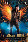 La Danza del Diablo (Un Thriller de Nephilims - Libro 2, #2)