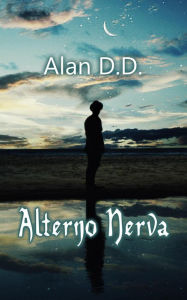 Title: Alterno Nerva, Author: Alan D.D.