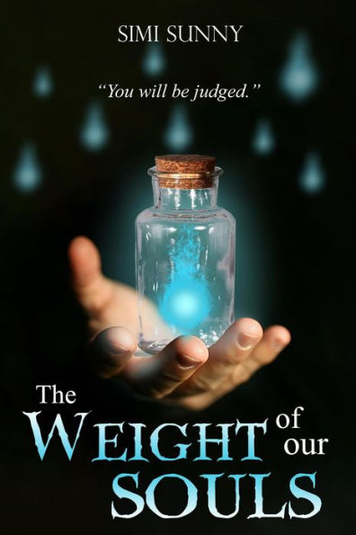 The Weight of Our Souls (Souls of Elkwood County, #1)