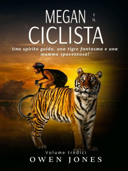 Megan e il ciclista (La Serie di Megan, #13)