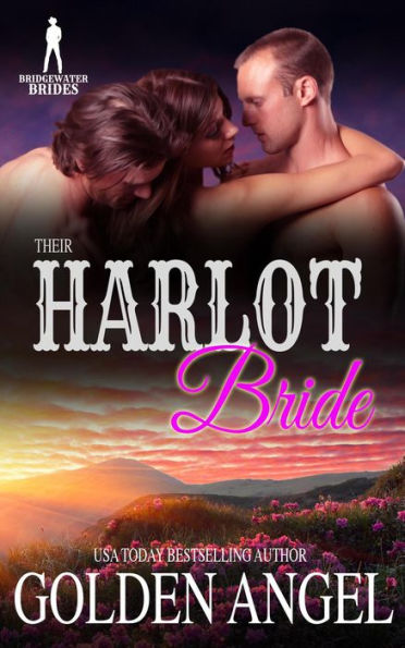 Their Harlot Bride (Bridgewater Brides)