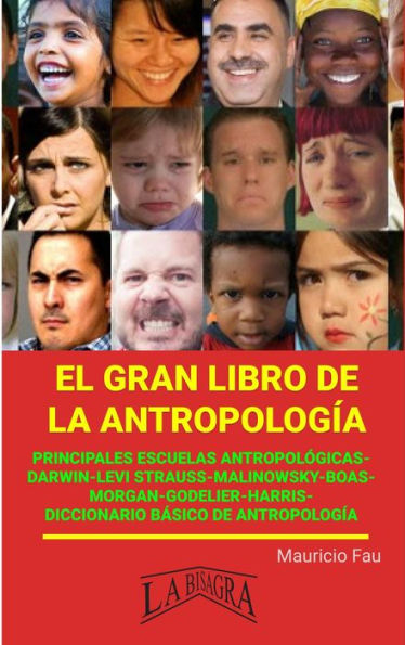 El gran Libro de la Antropología (EL GRAN LIBRO DE...)