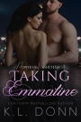 Taking Emmaline (Power of Vashchenko)