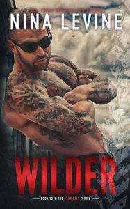 Title: Wilder (Storm MC, #11), Author: Nina Levine