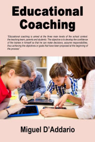 Title: Educational Coaching, Author: Miguel D'Addario