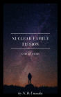 Nuclear Family Fission