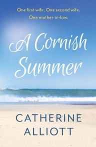 Title: A Cornish Summer, Author: Catherine Alliott