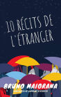 10 récits de l'étranger