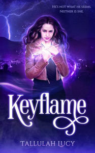 Title: Keyflame, Author: Tallulah Lucy