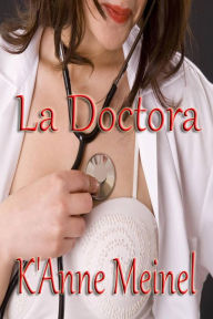 Title: La doctora, Author: Shadoe Publishing