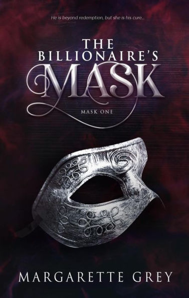 The Billionaire's Mask (The Mask Series, #1)