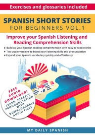 Title: Spanish Short Stories for Beginners (Easy Spanish Beginner Stories, #1), Author: Claudia Orea