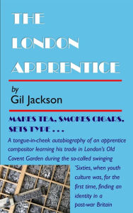 Title: The London Apprentice, Author: Gil Jackson