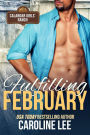 Fulfilling February (Calendar Girls' Ranch, #2)