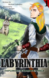 Title: Labyrinthia: Exploring in Another World, Author: Michael Ocheskey