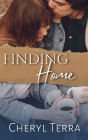 Finding Home (Love Across Canada Series, #4)