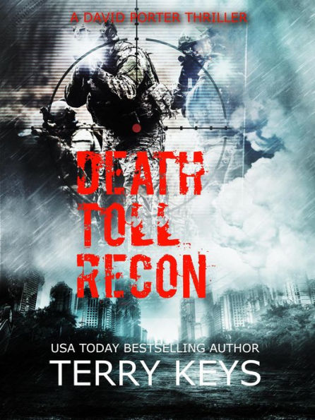 Death Toll Recon (America is under attack, #2)