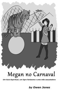 Title: Megan no Carnaval (A série Megan, #22), Author: Owen Jones