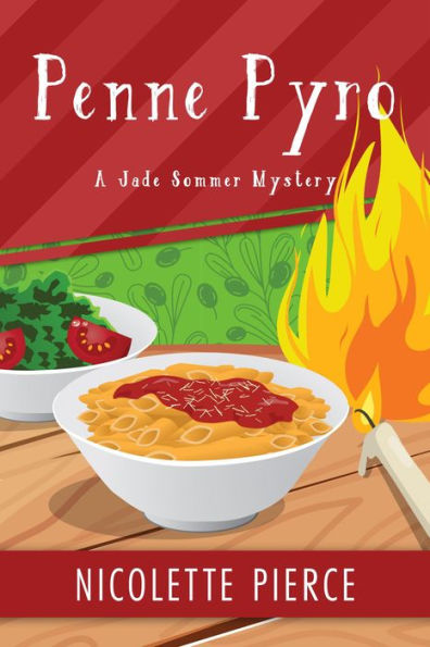 Penne Pyro (A Jade Sommer Mystery, #2)
