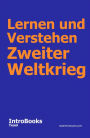 Lernen und Verstehen Zweiter Weltkrieg