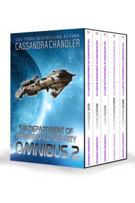 Title: The Department of Homeworld Security Omnibus 2, Author: Cassandra Chandler