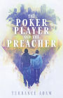 The Poker Player and The Preacher