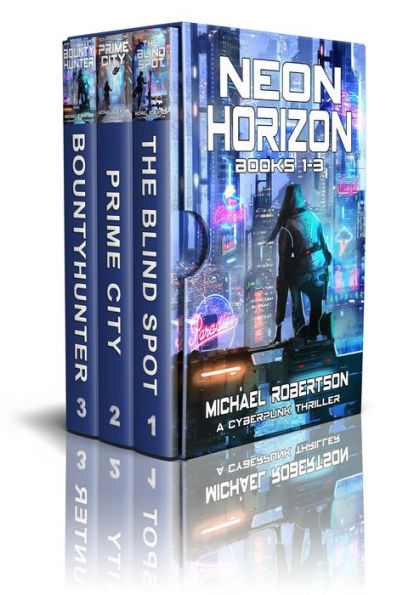 Neon Horizon - Books 1 - 3 Box Set: A Cyberpunk Thriller (Neon Horizon Box Set, #1)