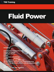 Title: Fluid Power (Mechanics and Hydraulics), Author: TSD Training