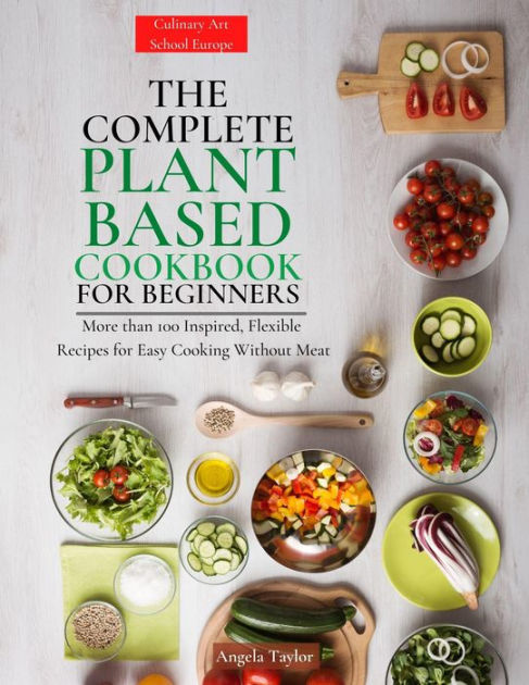 Picture demonstrating more about plant based cookbook with pictures Picture demonstrating more about plant based cookbook with pictures