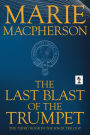 The Last Blast of the Trumpet (John Knox, #3)