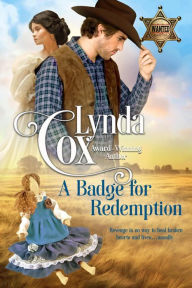Title: A Badge for Redemption (Redemption Bluff, #9), Author: Lynda J Cox