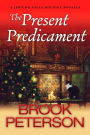 The Present Predicament, A Jericho Falls Holiday Novella (Jericho Falls Cozy Mysteries)