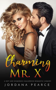 Title: Charming Mr. X, Author: Jordana Pearce