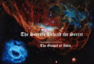 Title: The Secrets Behind the Secret (The Gospel of Iblis, #1), Author: Kam the13th