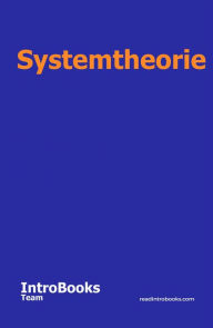Title: Systemtheorie, Author: IntroBooks Team