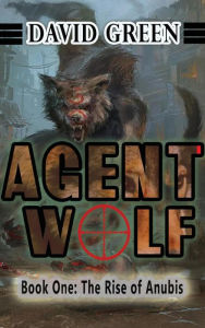 Title: Agent Wolf, Author: David Green