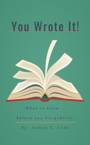 Title: You Wrote It!, Author: Joshua C. Cook