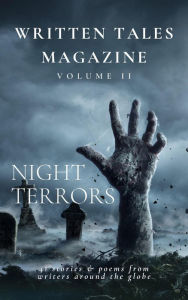 Title: Night Terrors (Written Tales Magazine, #2), Author: Written Tales