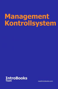 Title: Management Kontrollsystem, Author: IntroBooks Team