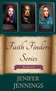 Title: Faith Finders Series Books 4-6 (Faith Finders Boxset, #2), Author: Jenifer Jennings