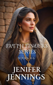 Title: Faith Finders Series Books 4-6 (Faith Finders Boxset, #2), Author: Jenifer Jennings