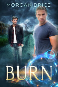 Title: Burn (Witchbane Series #2), Author: Morgan Brice