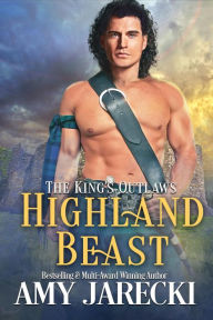 Best books to download free Highland Beast (The King's Outlaws, #3) DJVU RTF 9781648391064 by Amy Jarecki