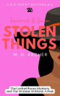 Squirrel & Swan Stolen Things (S & S Investigations, #4)